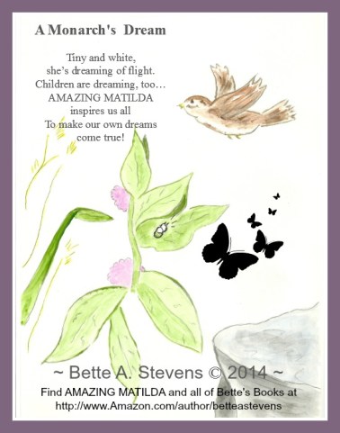 Maine Author/Illustrator Bette A. Stevens advocates for children, childhood literacy and Monarch butterflies.