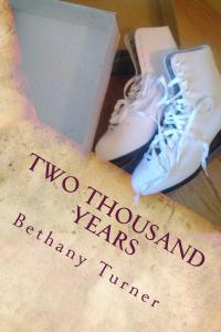 Two_Thousand_Years_Cover_for_Kindle (2) BETHANY TURNER