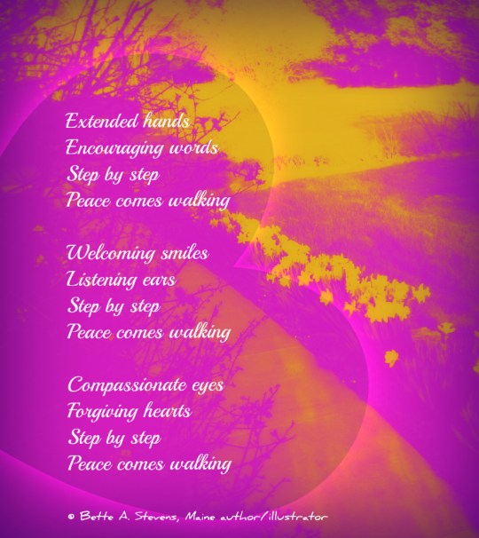 Peace Comes Walking POEM bas 2015