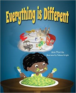 EVERYTHING IS DIFFERENT by Ann Morris