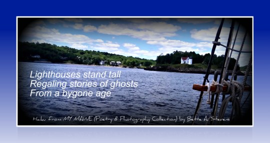 Poem and photo CAMDEN LIGHTHOUSE by Bette A. Stevens
